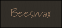 -Beeswax, candles,